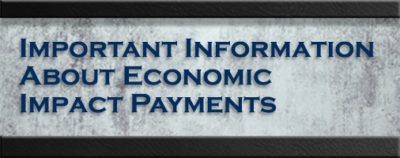 Important Info about Economic Impact Payments