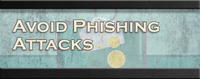 Avoid Phishing Attacks