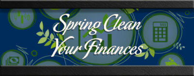 Spring Clean Your Finances